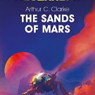 The Sands of Mars (Golden Age Masterworks)