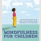 Mindfulness for Children