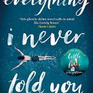 Everything I Never Told You