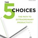 The 5 Choices