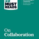 HBR?s 10 Must Reads on Collaboration