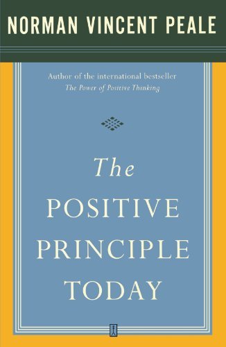 THE POSITIVE PRINCIPLE TODAY
