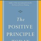 THE POSITIVE PRINCIPLE TODAY