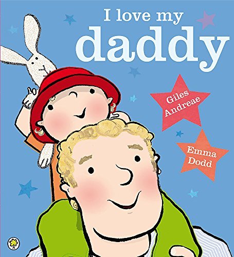 I LOVE MY DADDY