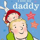 I LOVE MY DADDY
