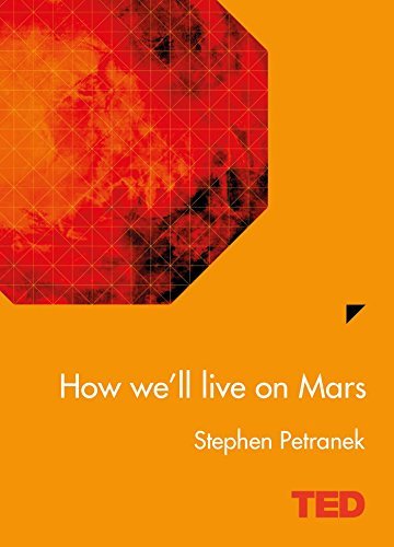 How Well Live On Mars # TED