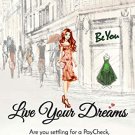 Live Your Dreams: BE YOU.