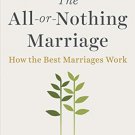 The All-or-Nothing Marriage