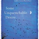 Some Unquenchable Desire