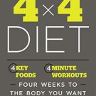 The 4 x 4 Diet