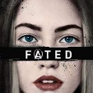 Fated: Prequel to the Slated Trilogy