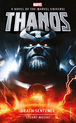 MARVEL  NOVELS  - THANOS: DEATH  SENTENCE