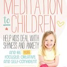 How to Teach Meditation to Children
