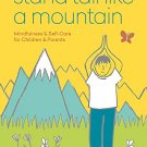 Stand Tall Like a Mountain