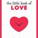 THE LITTLE BOOK OF LOVE