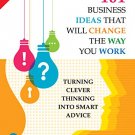 101 Business Ideas That Will Change the Way You Work