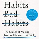 Good Habits, Bad Habits