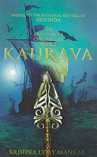 Aryavarta Chronicles Book 2: Kaurava