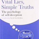 Vital Lies, Simple Truths