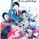 The Beatles ? All Our Yesterdays