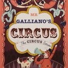 Mr Gallianos Circus