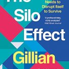 The Silo Effect: Why putting everything in its place isnt such a bright idea