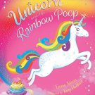 Unicorn and the Rainbow Poop