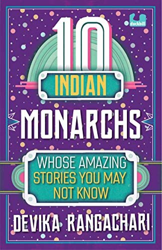 10 INDIAN MONARCHS