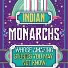 10 INDIAN MONARCHS