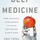 Deep Medicine
