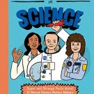 Awesome Achievers in Science: Super and Strange Facts about 12 Almost-Famous History Makers