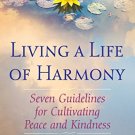Living A Life Of Harmony