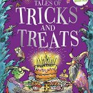 Tales of Tricks and Treats
