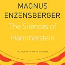 The Silences of Hammerstein (Seagull German Library)