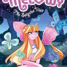 Melowy #5: The Surprise Visit