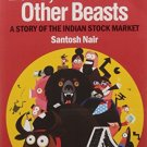 Bulls, Bears and Other Beasts