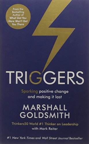 Triggers: Sparking positive change and making it last