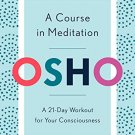 A Course in Meditation