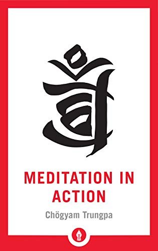 Meditation in Action (Pocket Library)