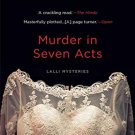 Murder in Seven Acts: Lalli Mysteries