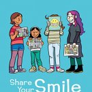 Share Your Smile: Rainas Guide to Telling Your Own Story