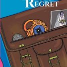 NOTHING TO REGRET