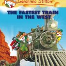 Geronimo Stilton #13 The Fastest Train In the West