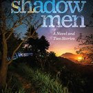 Shadow Men