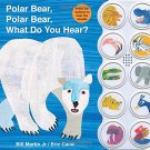 Polar Bear, Polar Bear What Do You Hear? sound book