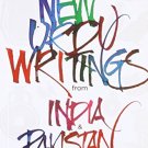 NEW URDU WRITINGS FROM INDIA AND PAKISTAN
