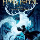Harry Potter and the Prisoner of Azkaban - New Jacket