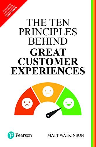 The Ten Principles Behind Great Customer Experiences