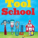 Tool School