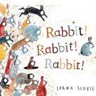 Rabbit! Rabbit! Rabbit!